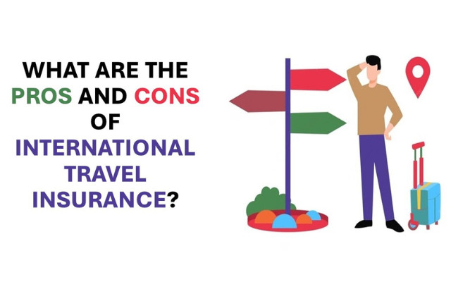 pros and cons of international travel insurance